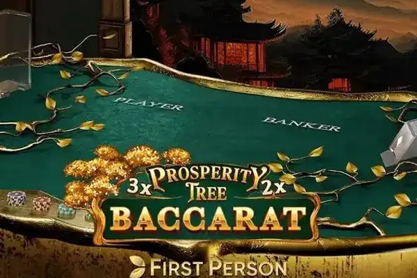 First Person Prosperity Tree Baccarat